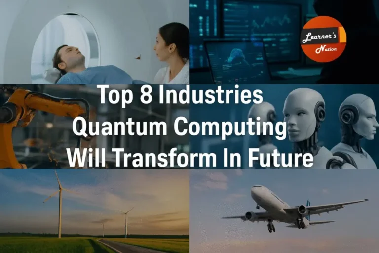 Top 8 Industries Quantum Computing Will Transform in 2025