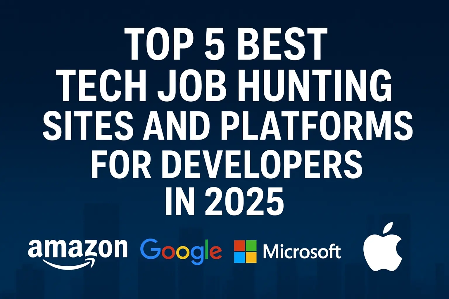 best tech job hunting sites for developers in 2025